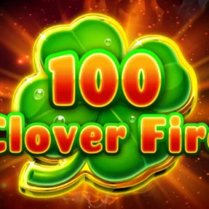 100 Clover Fire