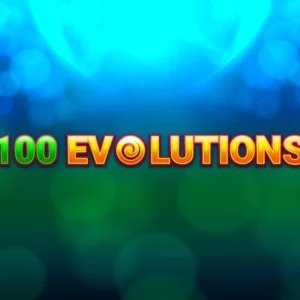 100 Evolutions