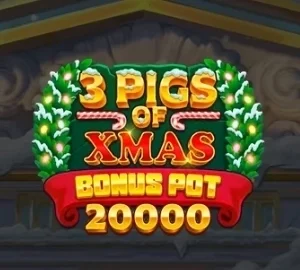 3 Pigs of Xmas Bonus Pot 20,000