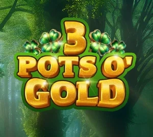 3 Pots O' Gold