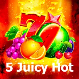 5 Juicy Hot