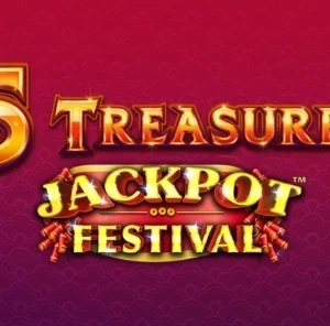 5 Treasures Jackpot Festival