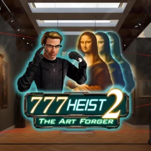 777 Heist 2