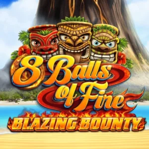 8 Balls of Fire Blazing Bounty