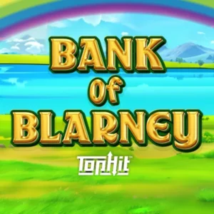 Bank of Blarney TopHit