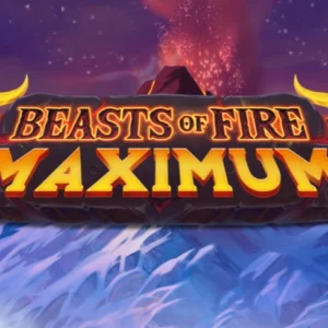 Beasts of Fire Maximum