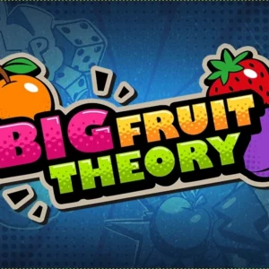 Big Fruit Theory