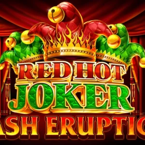 Cash Eruption Red Hot Joker
