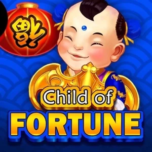 Child of Fortune