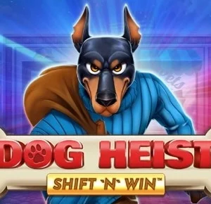 Dog Heist Shift 'N' Win