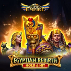 Egyptian Rebirth - Hold & Hit