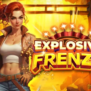 Explosive Frenzy