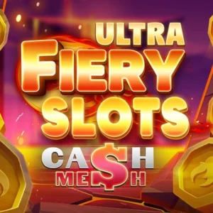 Fiery Slots Cash Mesh Ultra