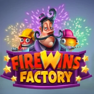 Firewins Factory