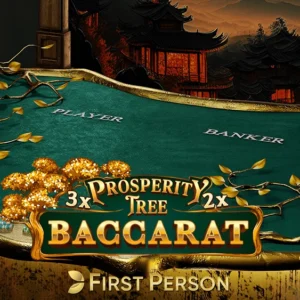 First Person Prosperity Tree Baccarat