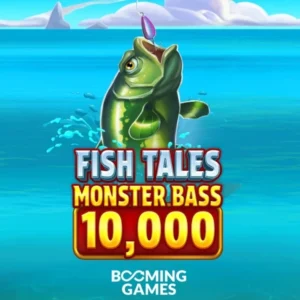 Fish Tales Monster Bass 10,000