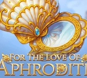 For The Love of Aphrodite
