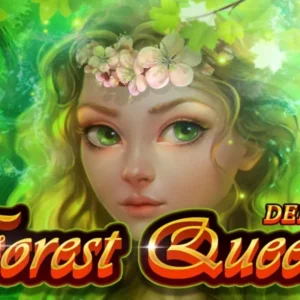Forest Queen Deluxe