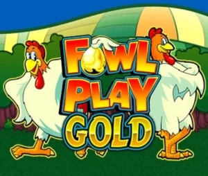 Fowl Play Gold