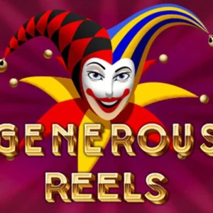 Generous Reel