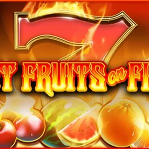 Hot Fruits on Fire