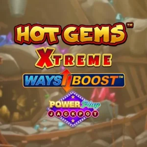 Hot Gems Xtreme PowerPlay Jackpot