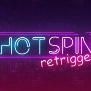 Hot Spin Retrigger