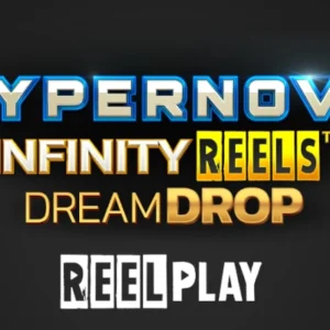 Hypernova Infinity Reels Dream Drop