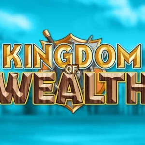 Kingdom of Wealth