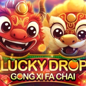 Lucky Drop - Gong Xi Fa Chai