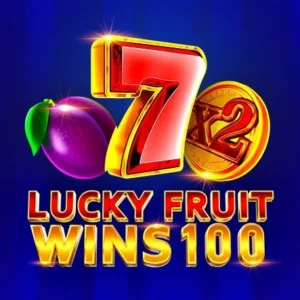 Lucky Fruit Wins 100