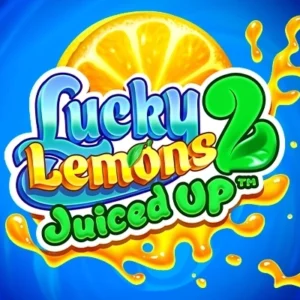 Lucky Lemons 2 - Juiced Up