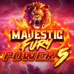 Majestic Fury Power 5