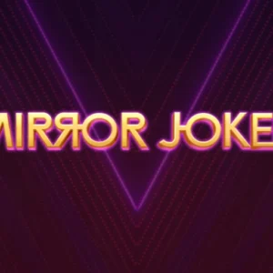 Mirror Joker