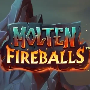 Molten Fireballs
