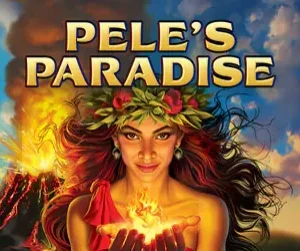 Pele's Paradise