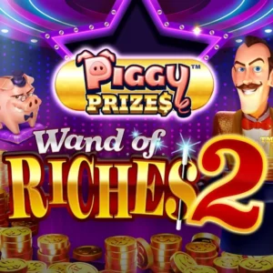 Piggy Prizes: Wand of Riches 2