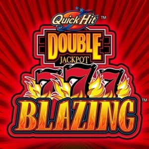 Quick Hit Double Jackpot Blazing 777's