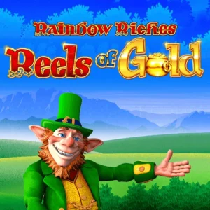 Rainbow Riches Reels of Gold