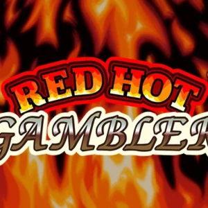 Red Hot Gambler