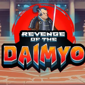 Revenge of the Daimyo