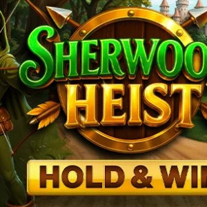 Sherwood Heist Hold & Win