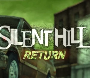 Silent Hill Return