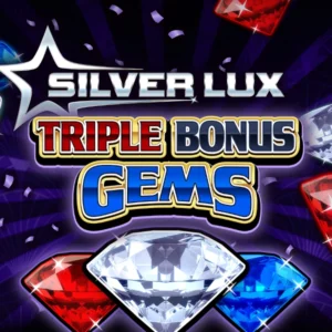 Silver Lux Triple Bonus Gems