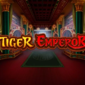 Tiger Emperor