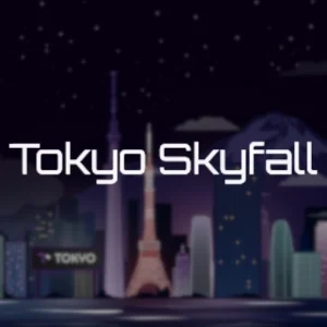 Tokyo Skyfall