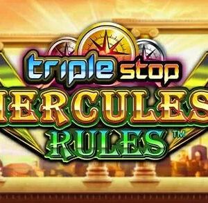Triple Stop: Hercules Rules