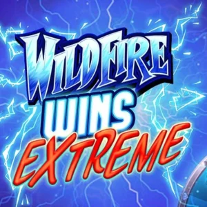 Wildfire Wins Extreme